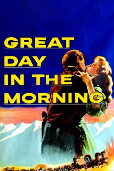 Great Day in the Morning (1956) poster