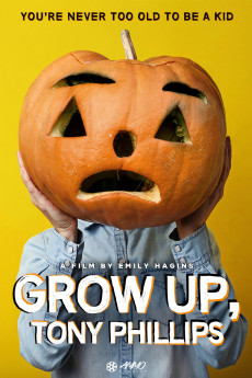 Grow Up, Tony Phillips (2013) poster