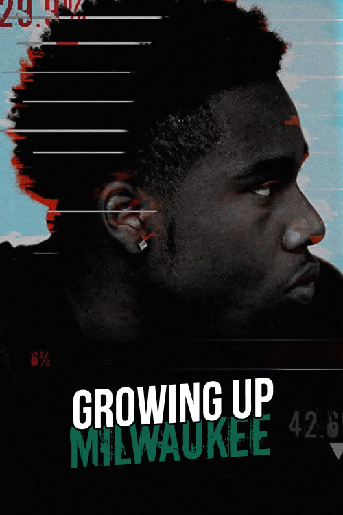 Growing Up Milwaukee (2020) poster