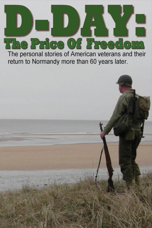 D-Day: The Price of Freedom (2006) poster