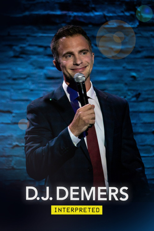 D.J. Demers: Interpreted (2019) poster