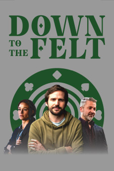 Down to the Felt (2025) poster