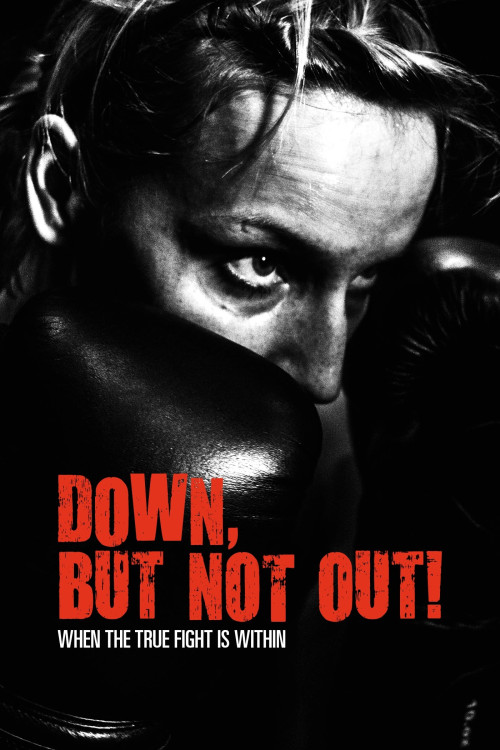 Down, But Not Out! (2015) poster