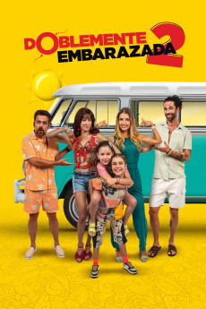 Doblemente Embarazada 2 (2022) poster