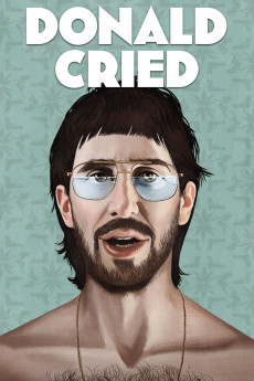 Donald Cried (2016) poster