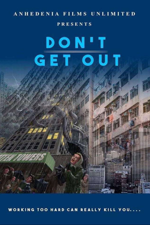 Don't Get Out (2019) poster