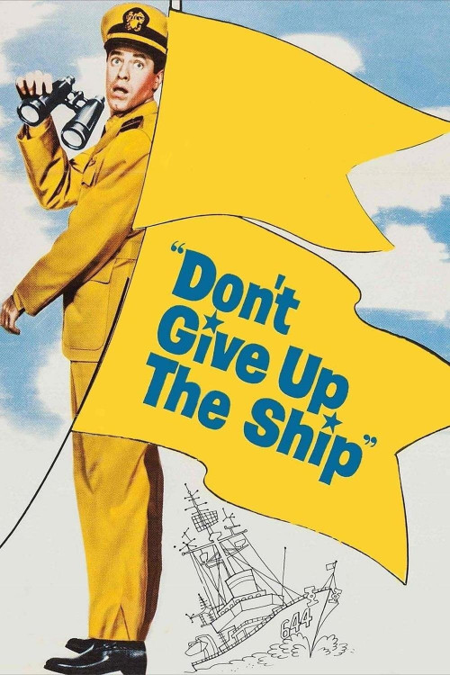Don't Give Up the Ship (1959) poster