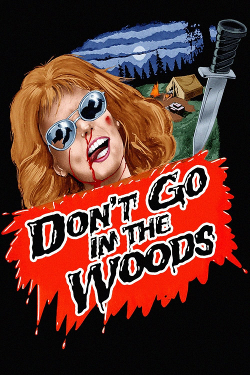Don't Go in the Woods (1981) poster