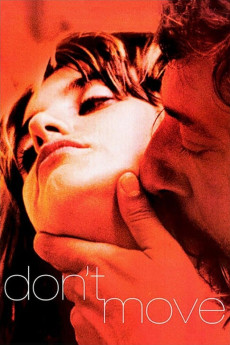 Non ti muovere (2004) poster