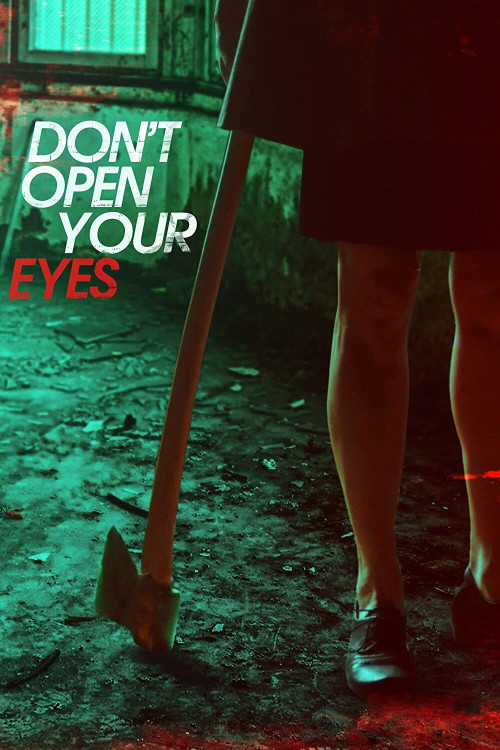Don't Open Your Eyes (2018) poster