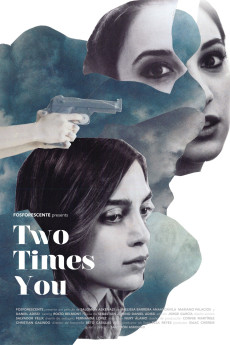Dos Veces Tú (2018) poster