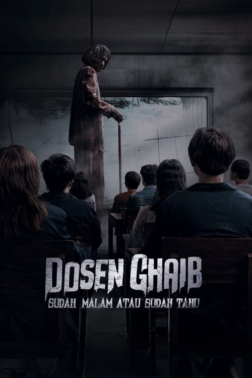 Dosen Ghaib: Sudah Malam Atau Sudah Tahu (2024) poster