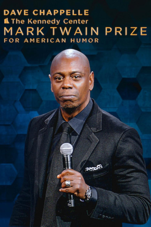 22nd Annual Mark Twain Prize for American Humor celebrating: Dave Chappelle (2020) poster