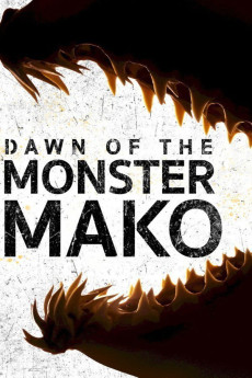 Dawn of the Monster Mako (2022) poster