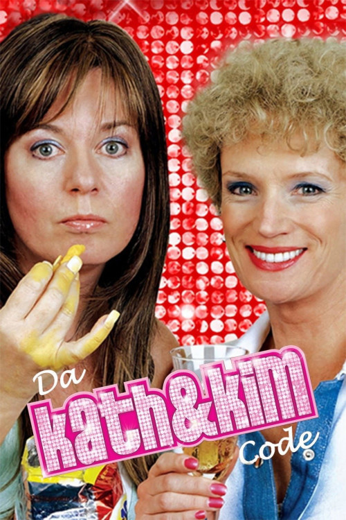 Da Kath & Kim Code (2005) poster