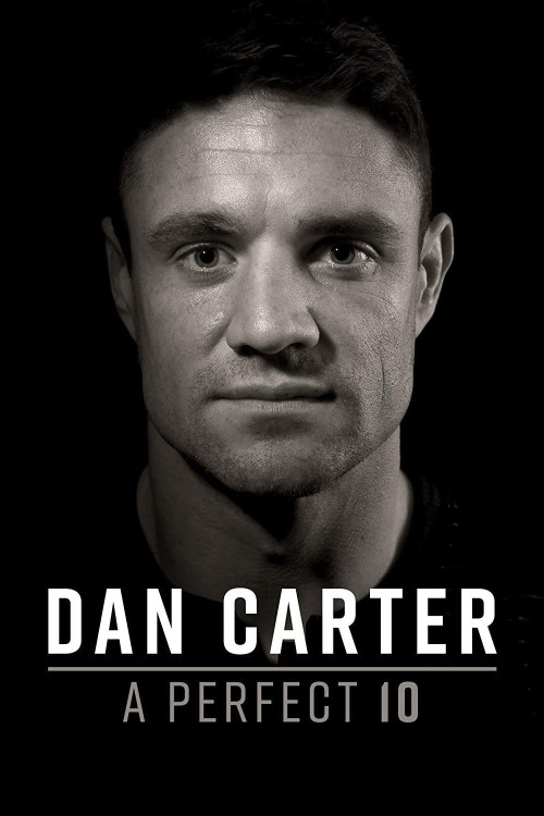 Dan Carter: A Perfect 10 (2019) poster