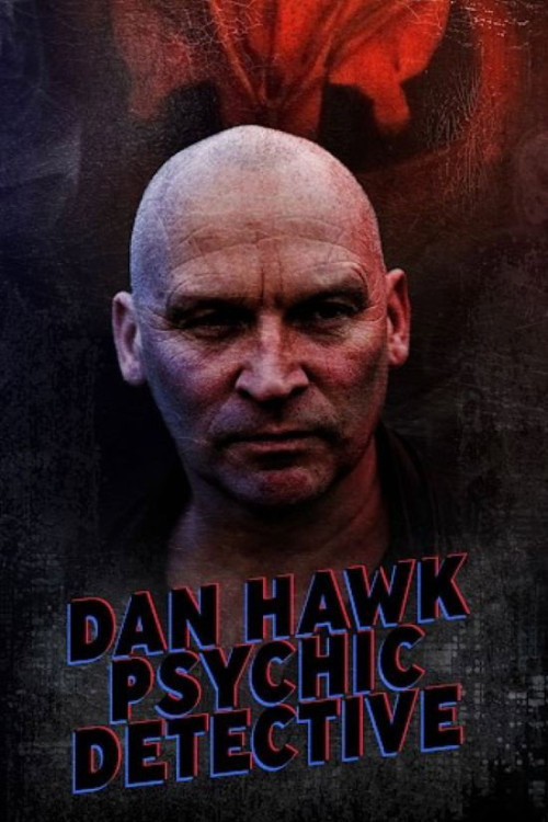 Dan Hawk Psychic Detective (2024) poster