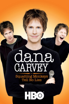 Dana Carvey: Squatting Monkeys Tell No Lies (2008) poster