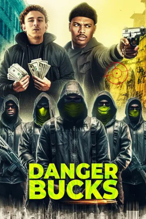 Danger Bucks (2023) poster