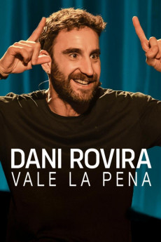 Dani Rovira: Vale la pena (2025) poster