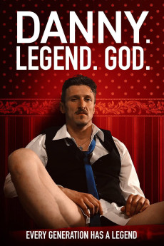 Danny. Legend. God. (2020) poster