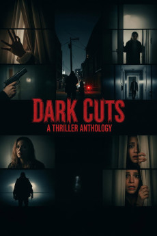Dark Cuts: A Thriller Anthology (2025) poster
