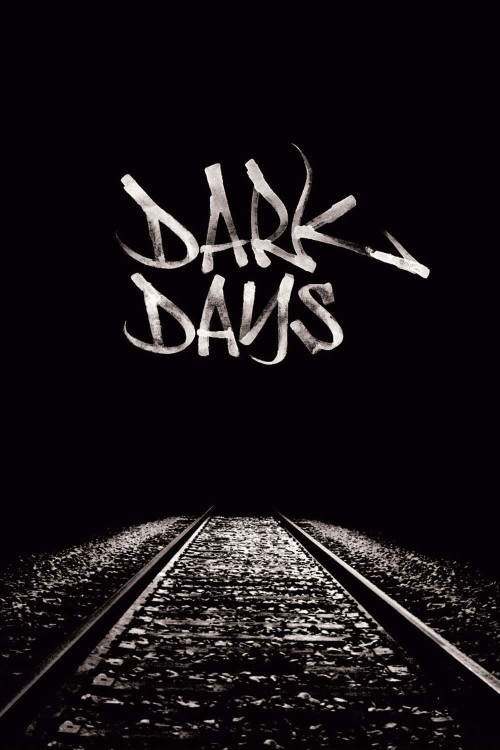 Dark Days (2000) poster