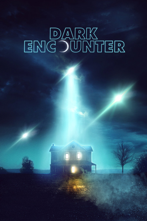 Dark Encounter (2019) poster