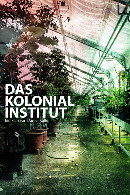 Das Kolonialinstitut (2019) poster