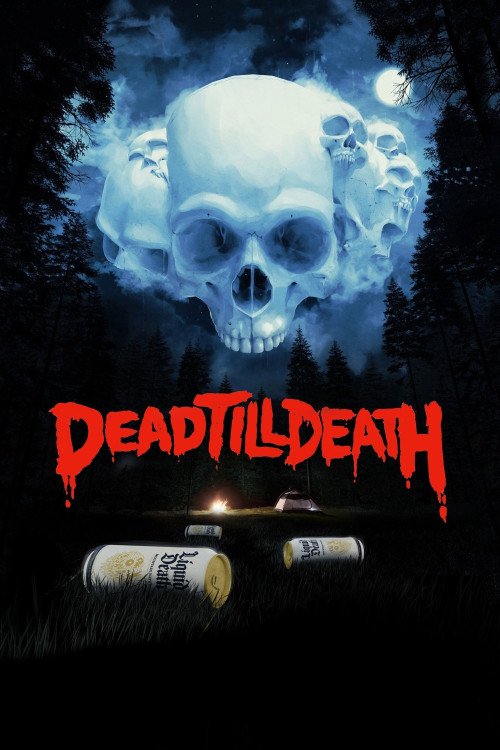 Dead Till Death (2021) poster