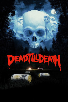 Dead Till Death (2021) poster