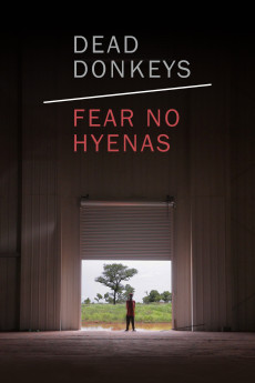 Dead Donkeys Fear No Hyenas (2017) poster