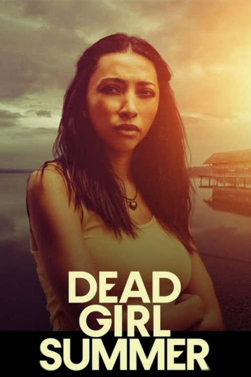 Dead Girl Summer (2025) poster