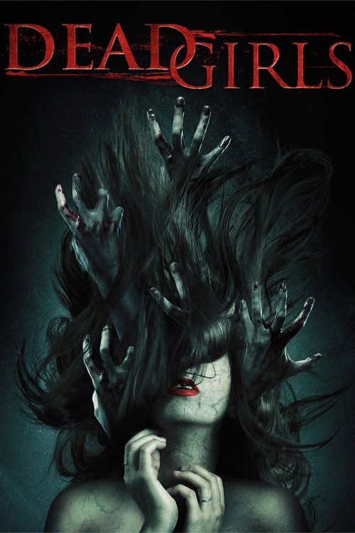 Dead Girls (2014) poster