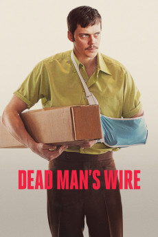 Dead Man's Wire (2025) poster