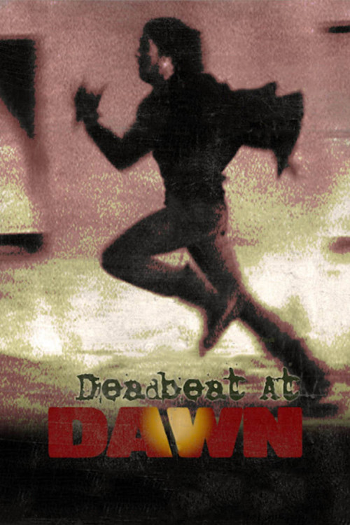 Deadbeat at Dawn (1988) poster