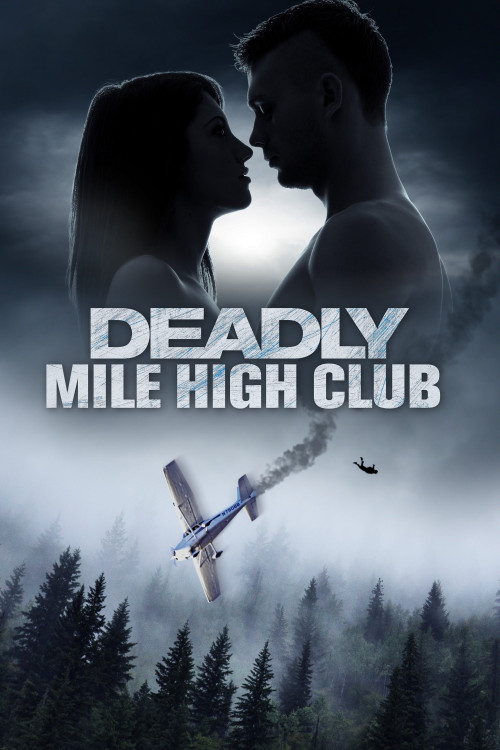 Deadly Mile High Club (2020) poster
