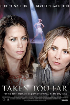 Taken Too Far (2017) poster
