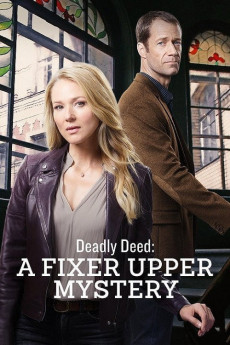 Deadly Deed: A Fixer Upper Mystery (2018) poster