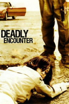 Deadly Encounter (2004) poster