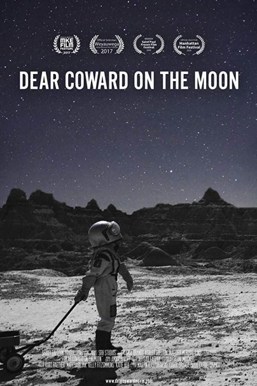 Dear Coward on the Moon (2017) poster
