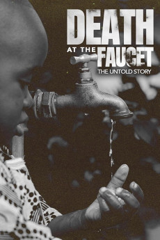 Death at the Faucet: The Untold Story (2024) poster