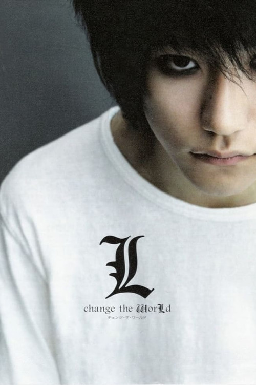 L: Change the World (2008) poster