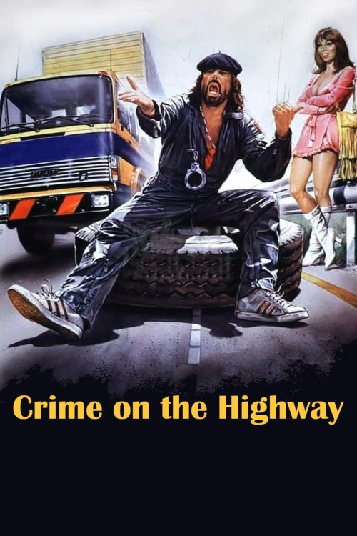 Delitto sull'autostrada (1982) poster