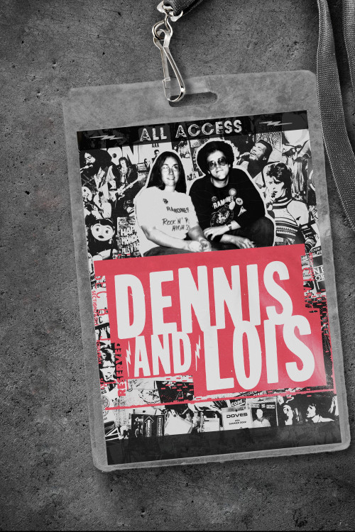 Dennis and Lois (2019) poster