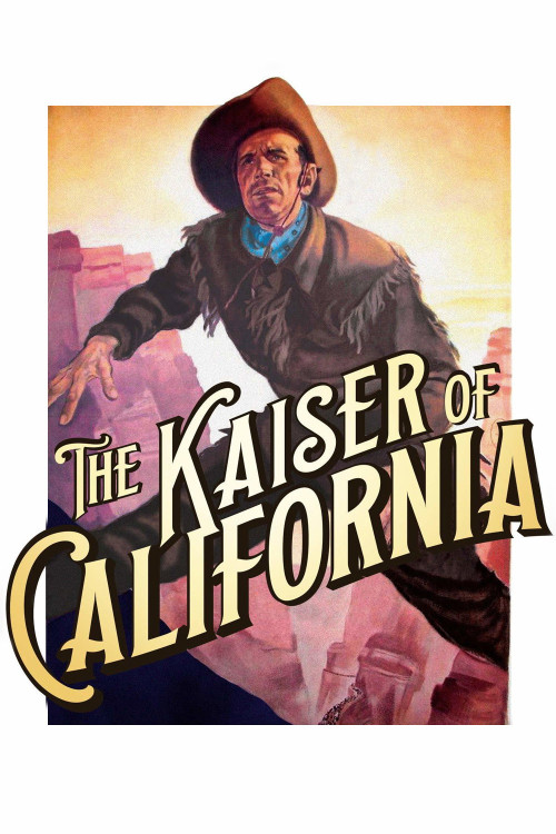 Der Kaiser von Kalifornien (1936) poster