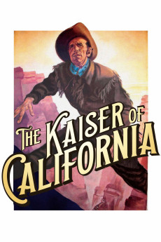 Der Kaiser von Kalifornien (1936) poster