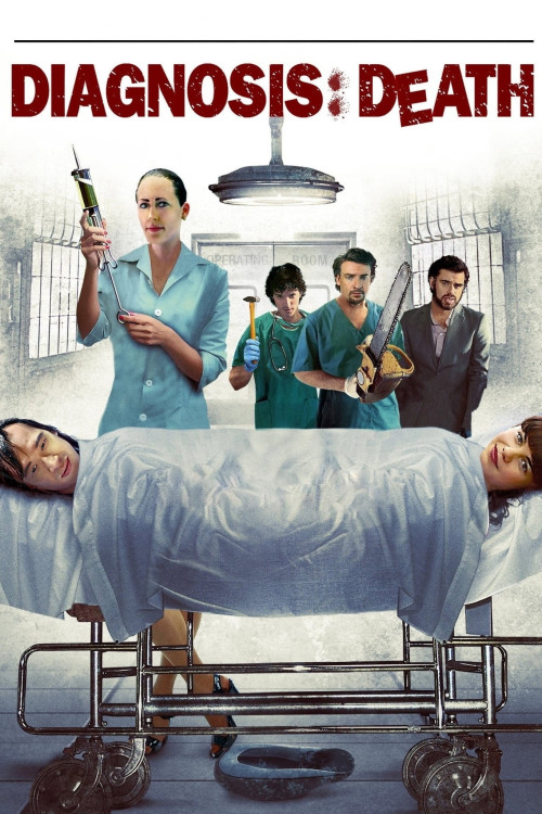 Diagnosis: Death (2009) poster