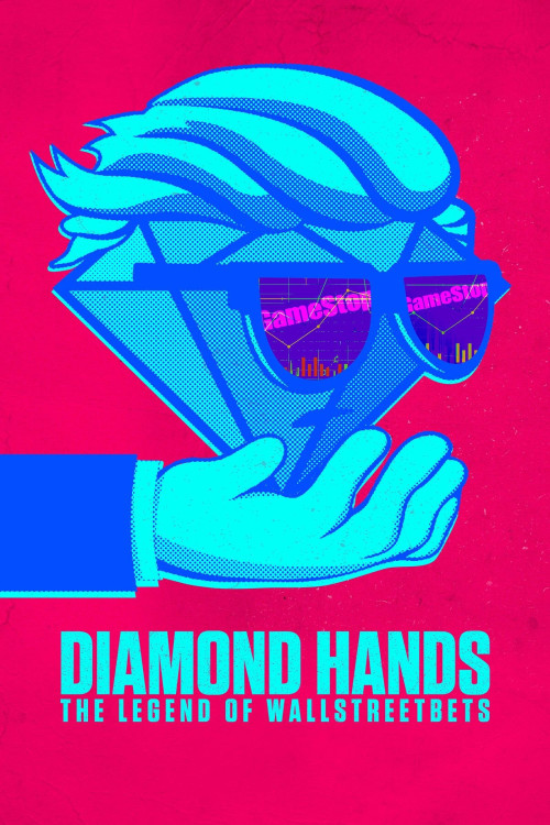 Diamond Hands: The Legend of WallStreetBets (2022) poster