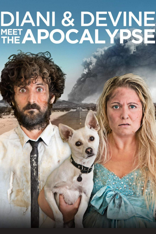 Diani & Devine Meet the Apocalypse (2016) poster
